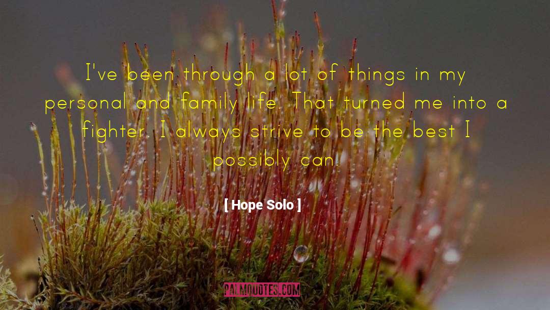 Being The Best quotes by Hope Solo