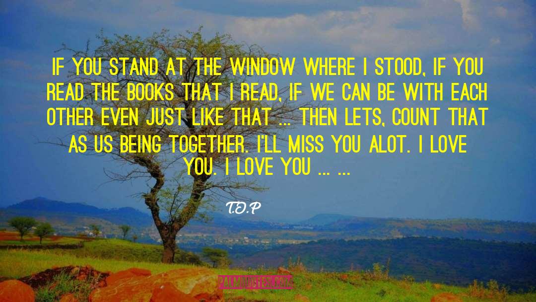 Being Together quotes by T.O.P