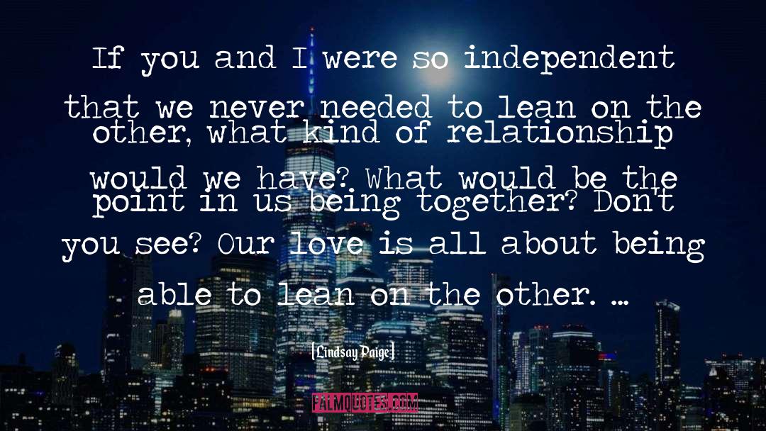 Being Together quotes by Lindsay Paige