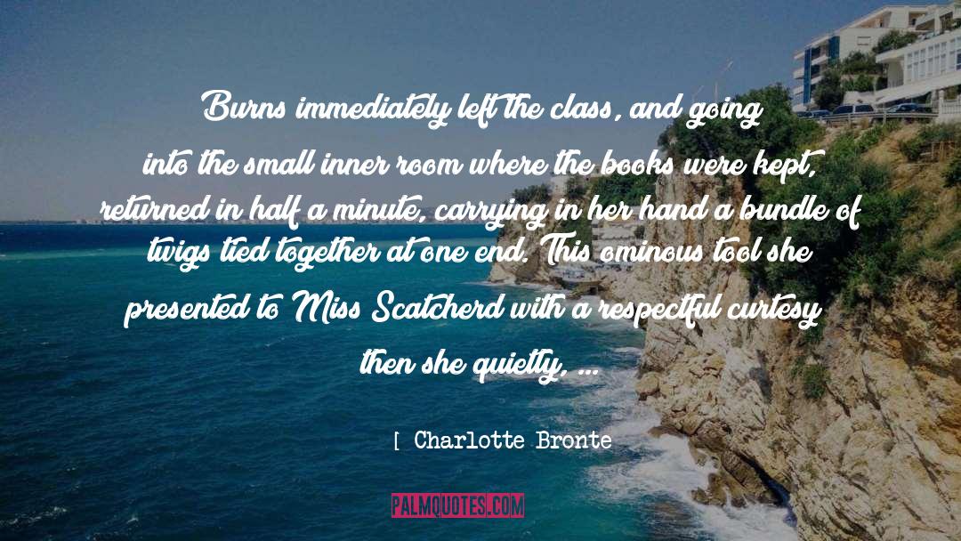 Being Told quotes by Charlotte Bronte