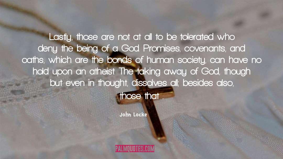 Being Tolerated quotes by John Locke