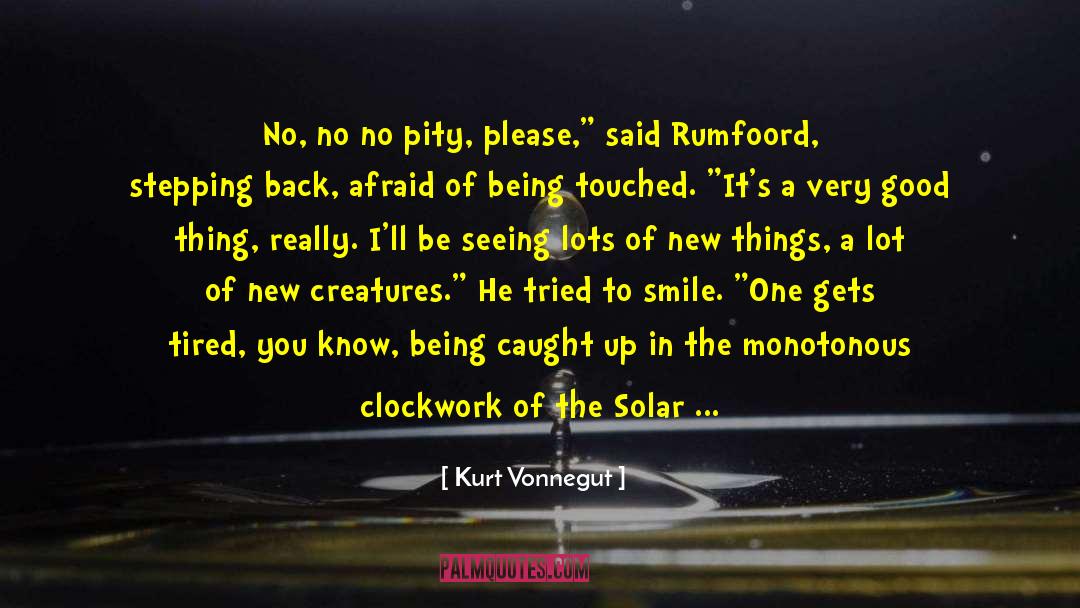 Being Touched quotes by Kurt Vonnegut