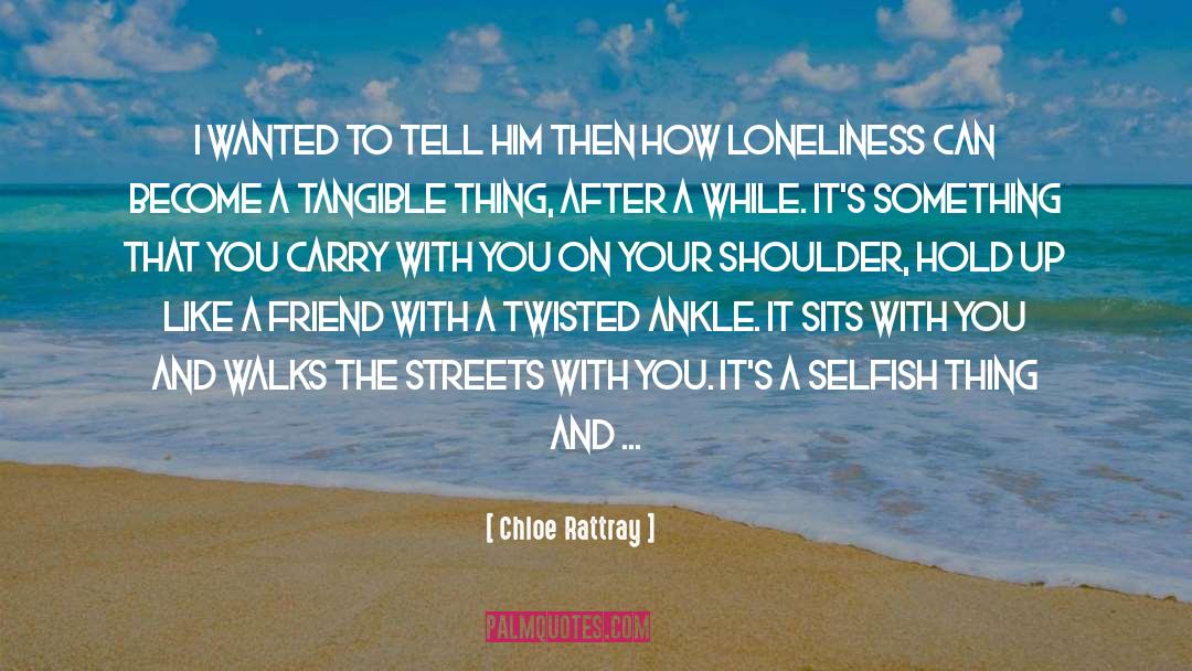 Being Touched quotes by Chloe Rattray