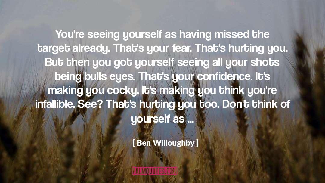 Being Tough quotes by Ben Willoughby