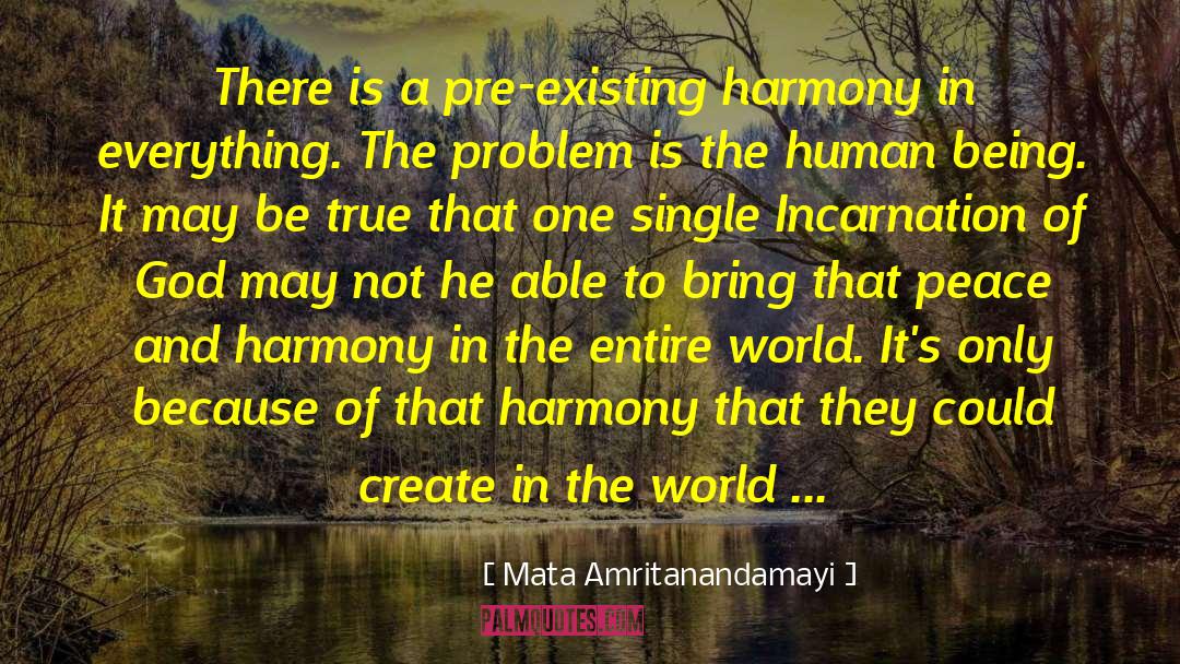 Being True quotes by Mata Amritanandamayi