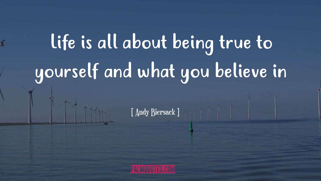 Being True To Yourself quotes by Andy Biersack