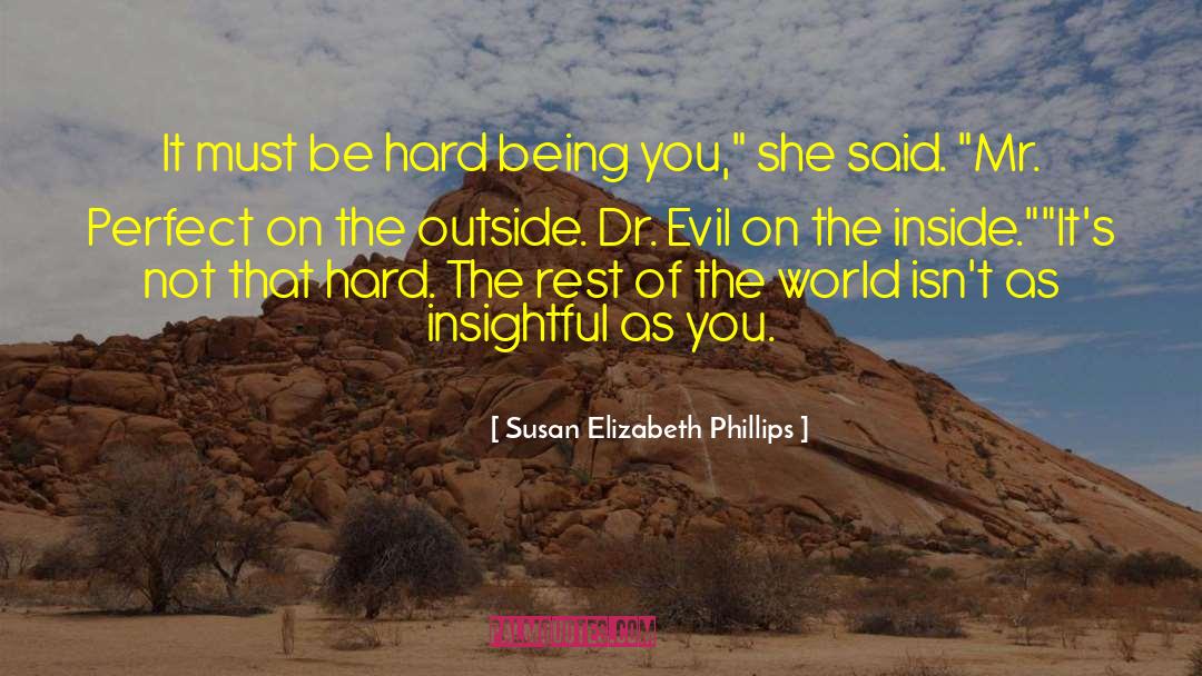 Being Trust quotes by Susan Elizabeth Phillips