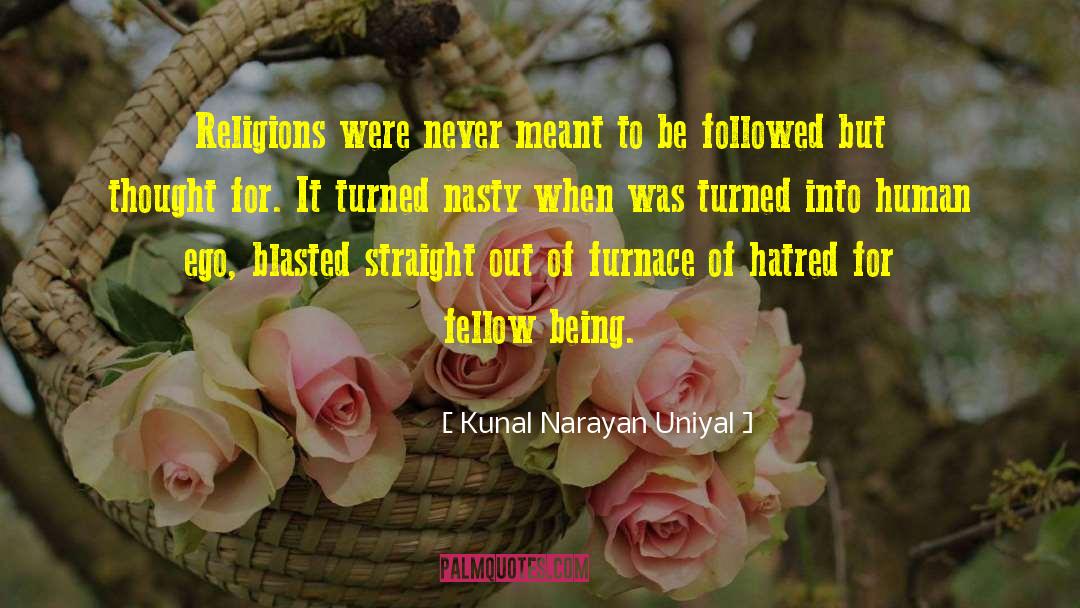 Being Unafraid quotes by Kunal Narayan Uniyal