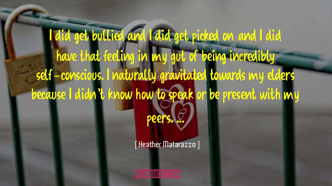 Being Unafraid quotes by Heather Matarazzo