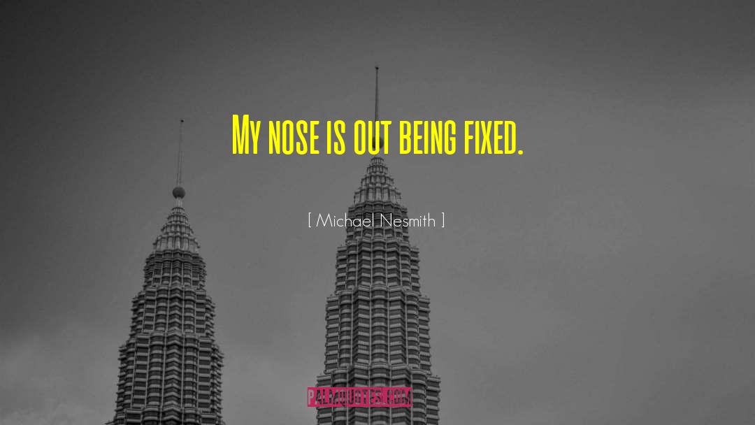 Being Unhappy quotes by Michael Nesmith