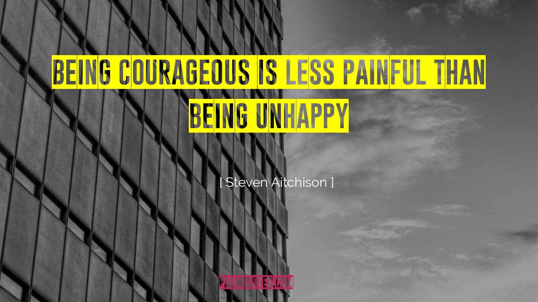 Being Unhappy quotes by Steven Aitchison