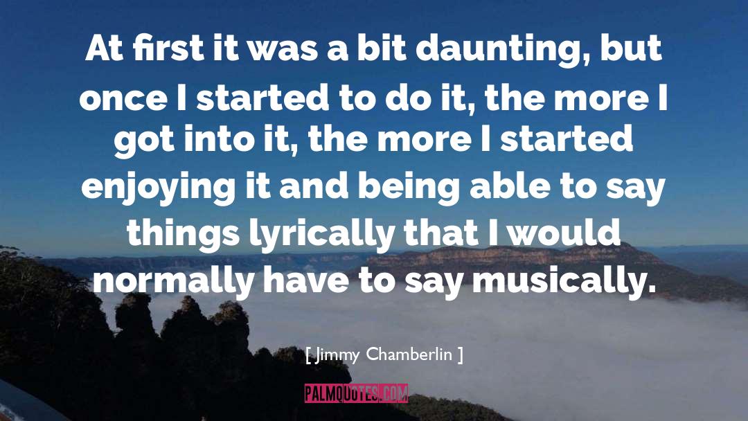 Being Unique quotes by Jimmy Chamberlin