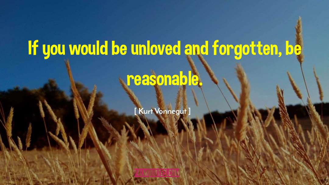 Being Unloved quotes by Kurt Vonnegut