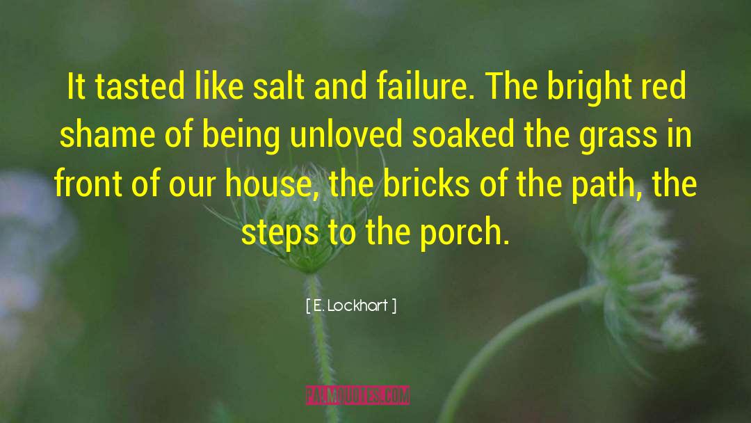 Being Unloved quotes by E. Lockhart