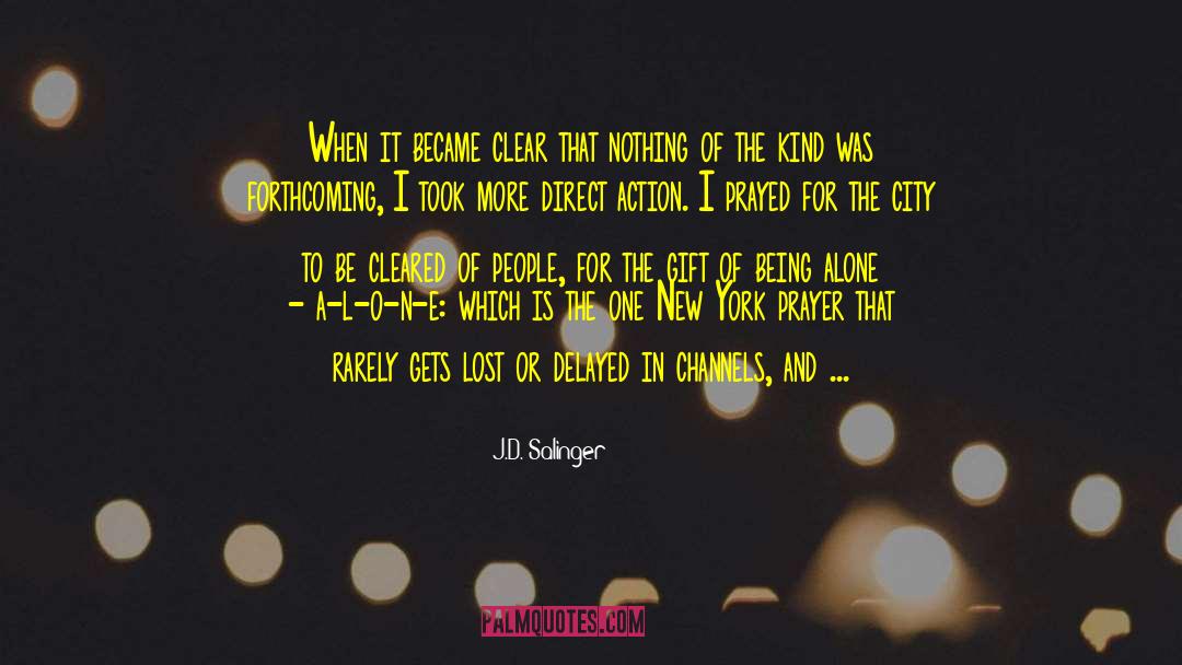 Being Unnoticed quotes by J.D. Salinger