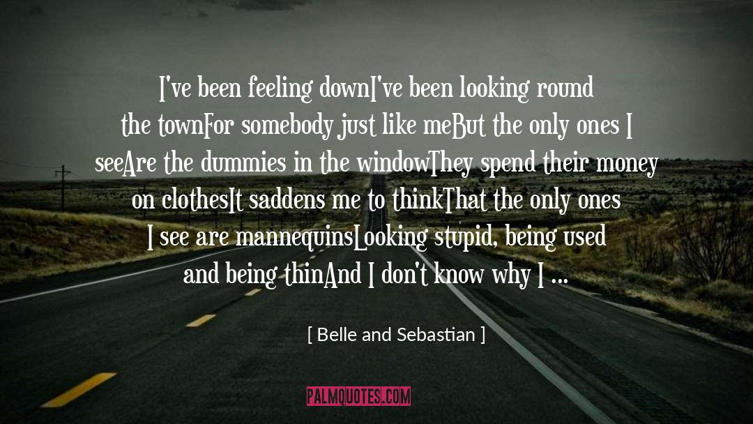 Being Used quotes by Belle And Sebastian