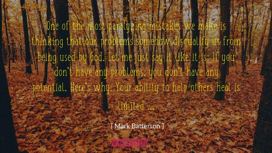 Being Used quotes by Mark Batterson