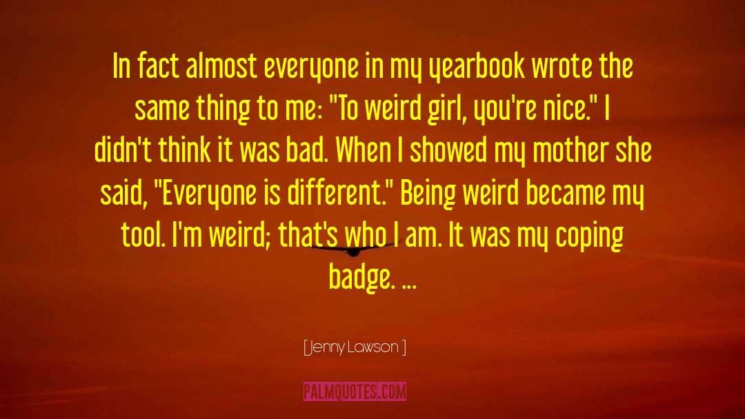 Being Weird quotes by Jenny Lawson