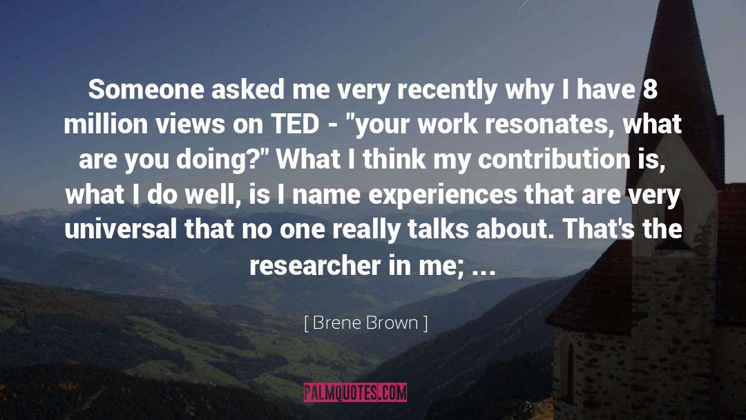 Being Weird quotes by Brene Brown