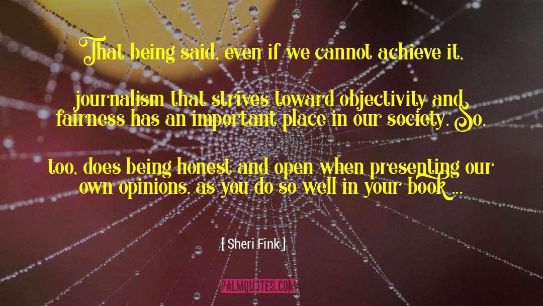 Being Well Trained quotes by Sheri Fink