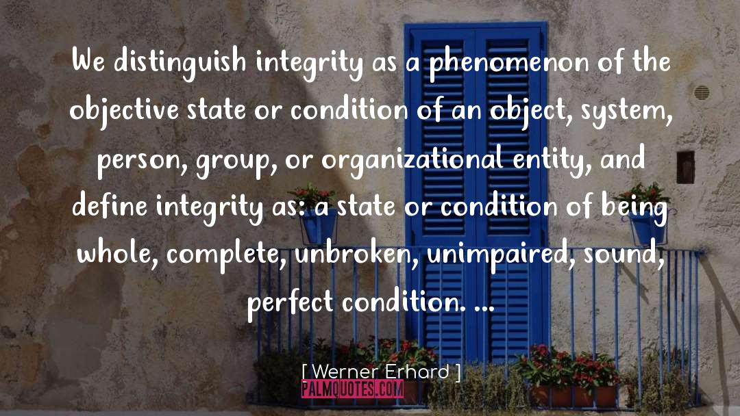 Being Whole quotes by Werner Erhard