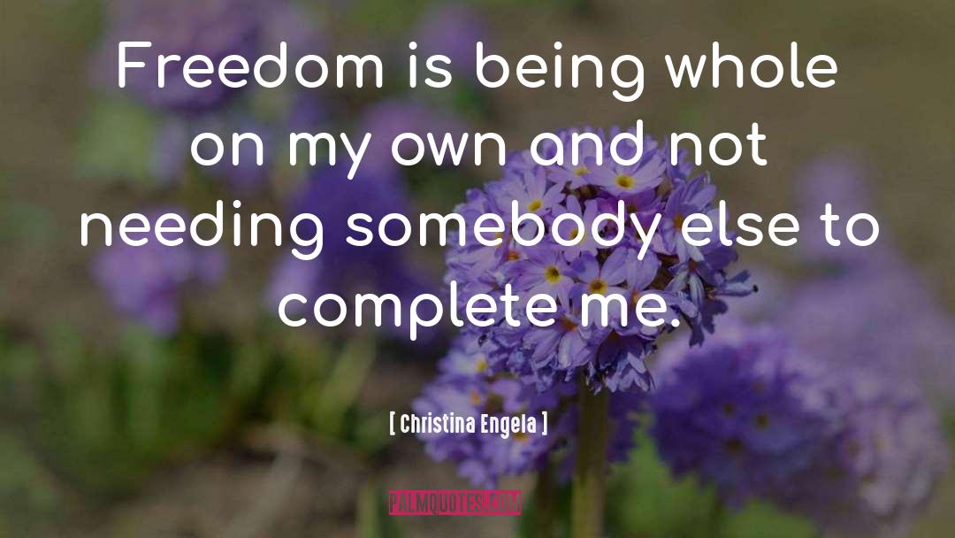 Being Whole quotes by Christina Engela