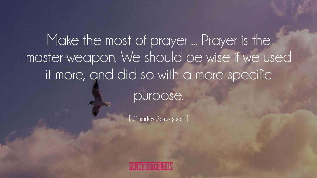 Being Wise quotes by Charles Spurgeon