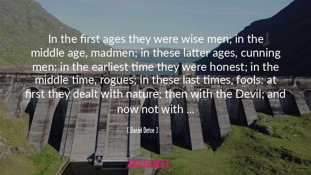 Being Wiser With Age quotes by Daniel Defoe