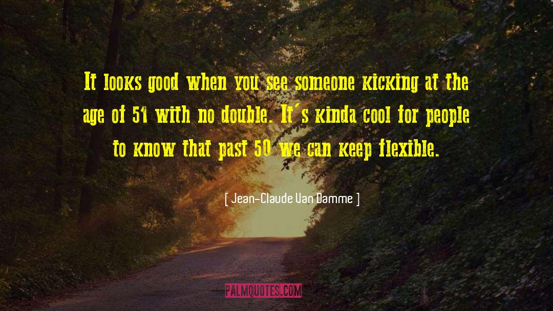 Being Wiser With Age quotes by Jean-Claude Van Damme