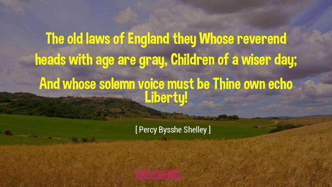 Being Wiser With Age quotes by Percy Bysshe Shelley