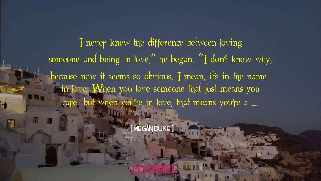 Being With Someone But Feeling Alone quotes by Megan Duke