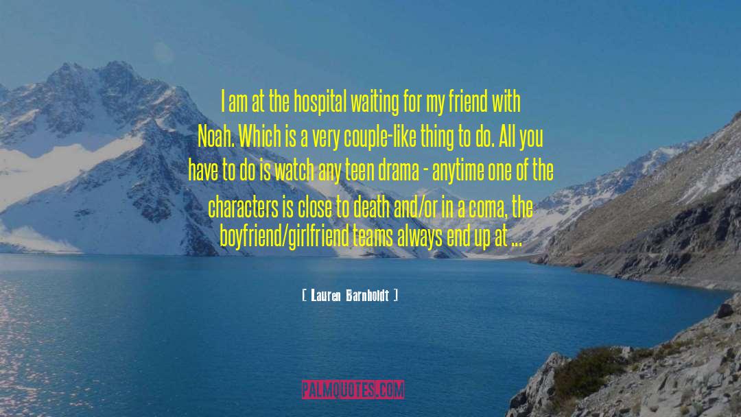 Being With Someone quotes by Lauren Barnholdt
