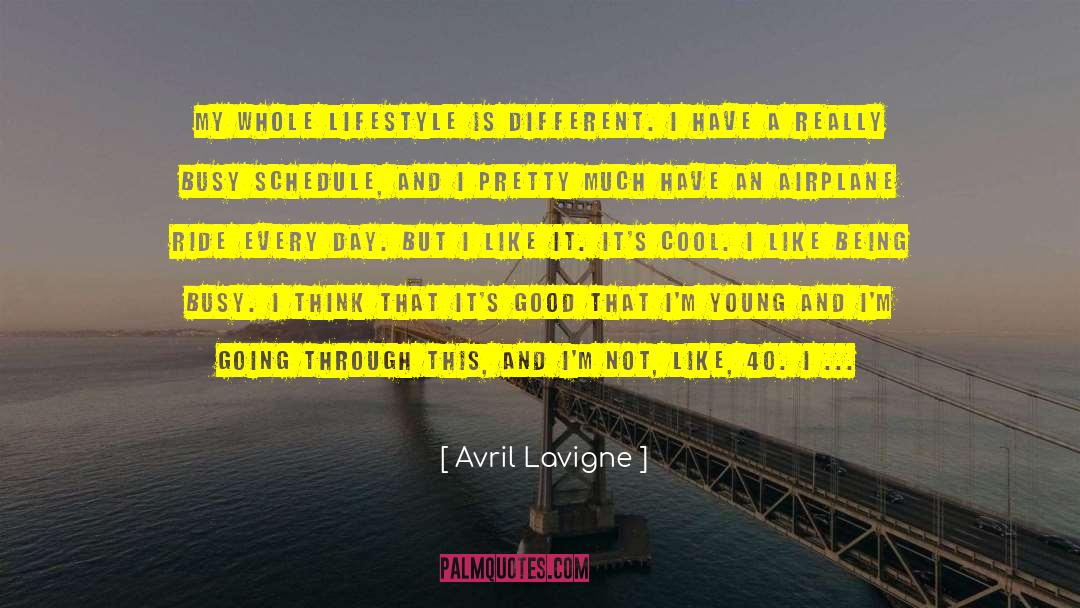 Being Young But Smart quotes by Avril Lavigne