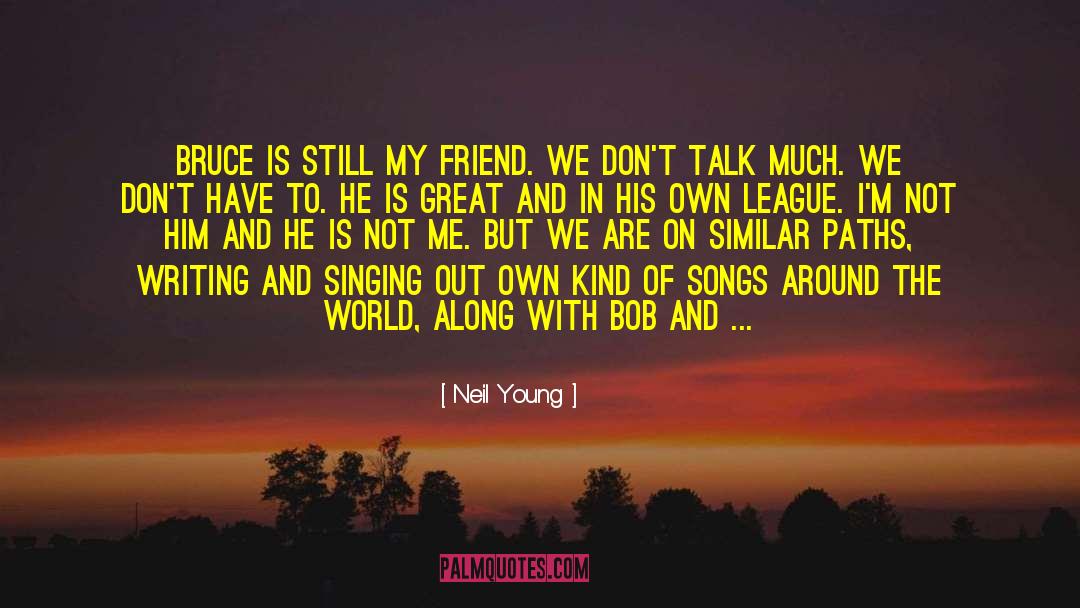 Being Young But Smart quotes by Neil Young