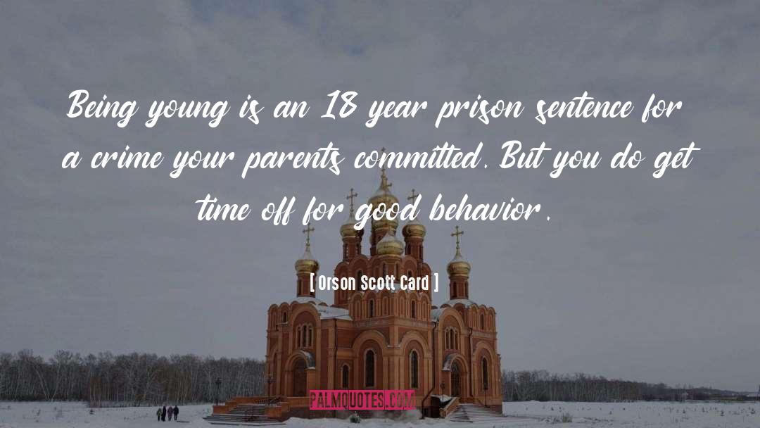 Being Young quotes by Orson Scott Card