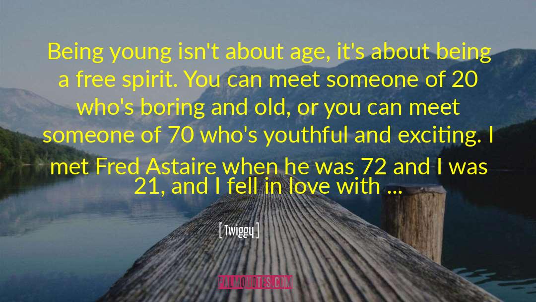 Being Young quotes by Twiggy