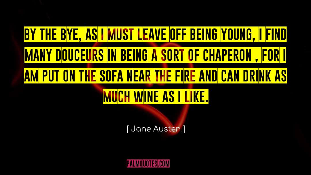 Being Young quotes by Jane Austen
