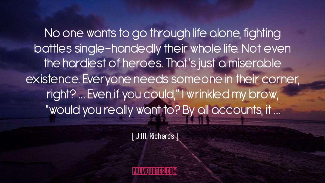 Being Your Own Enemy quotes by J.M. Richards