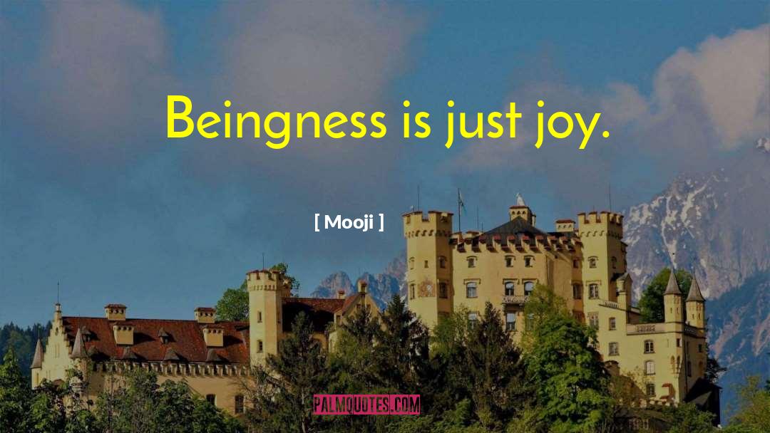 Beingness quotes by Mooji
