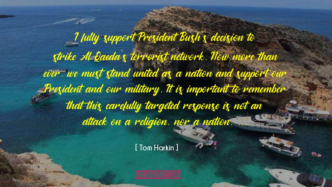 Beirut Attacks quotes by Tom Harkin
