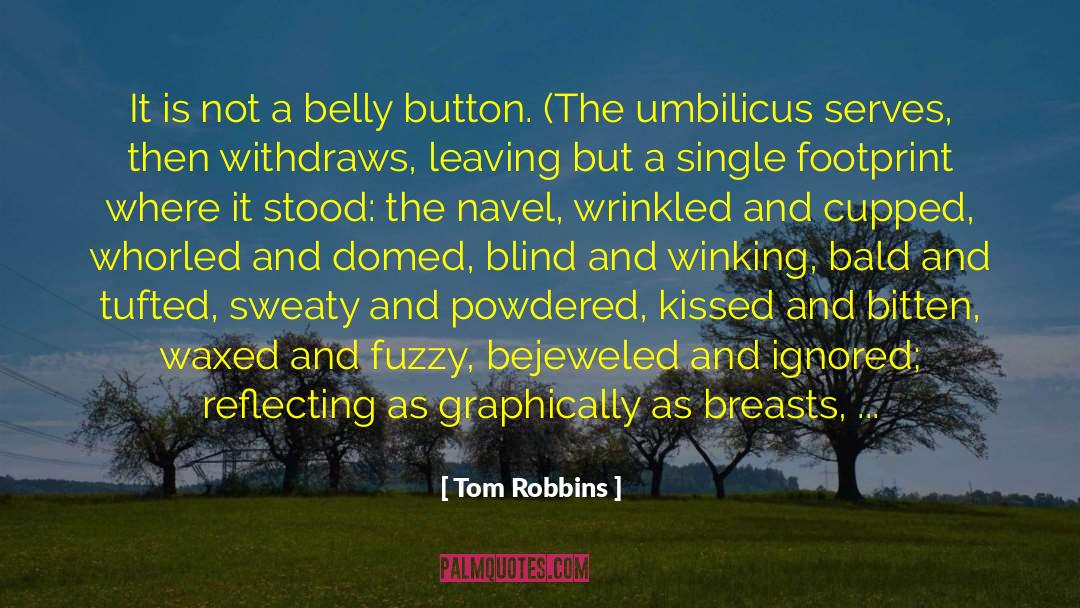 Bejeweled Blitz quotes by Tom Robbins