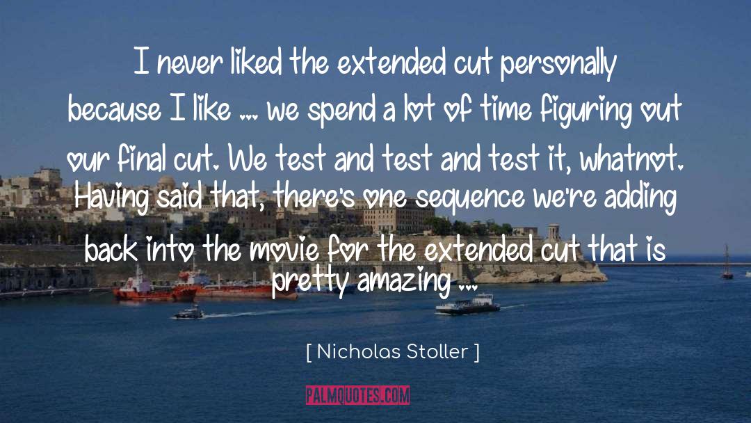 Bekende Movie quotes by Nicholas Stoller