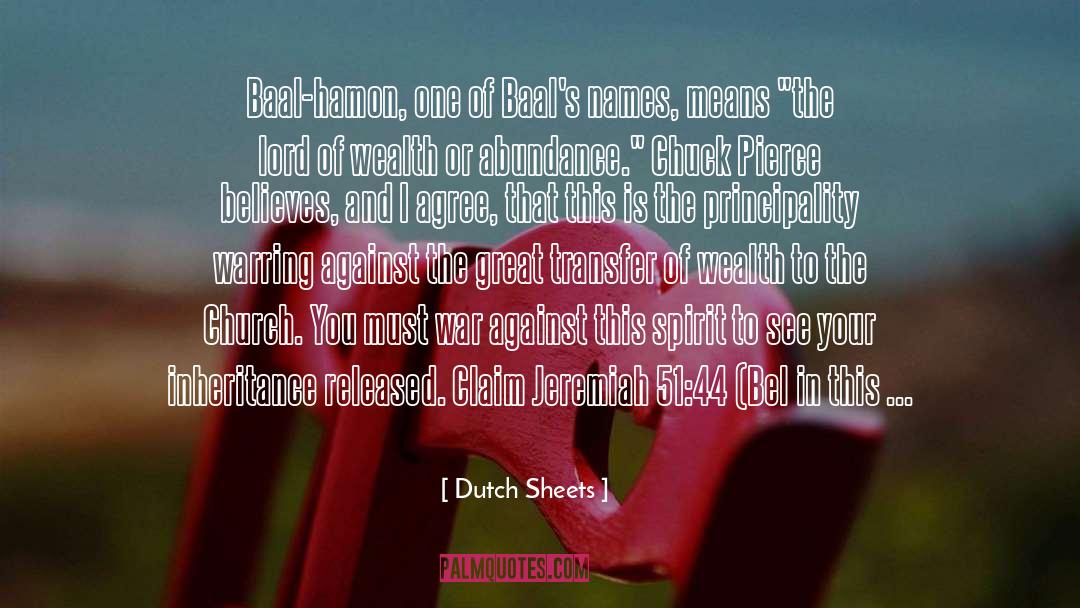 Bel quotes by Dutch Sheets