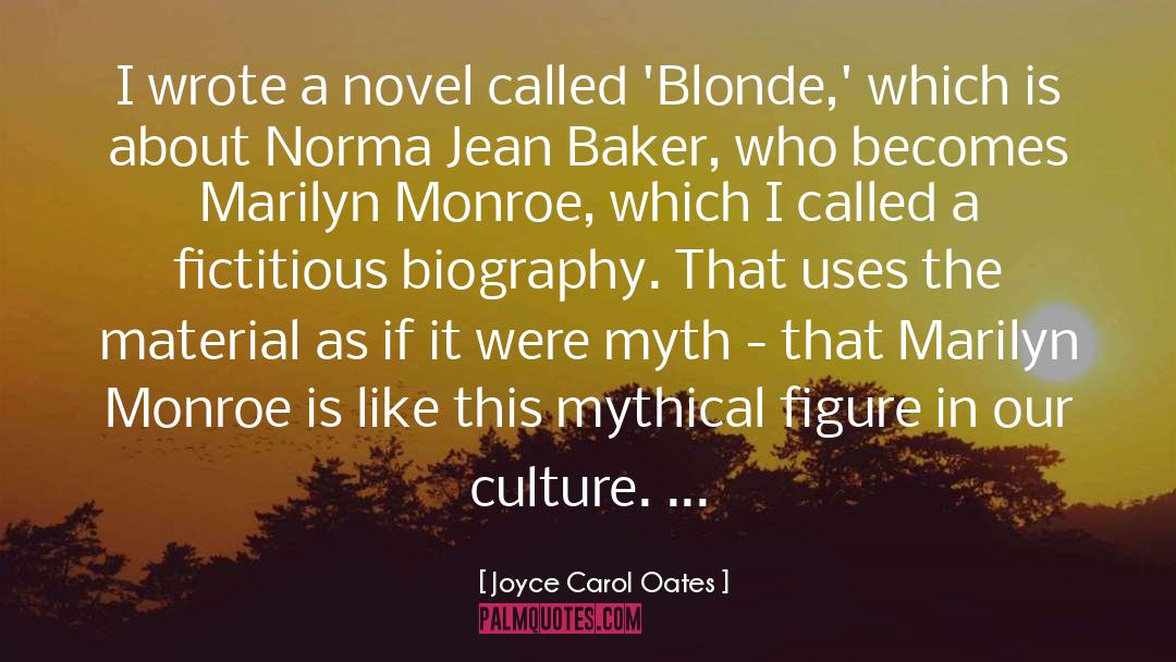 Belamaric Marilyn quotes by Joyce Carol Oates