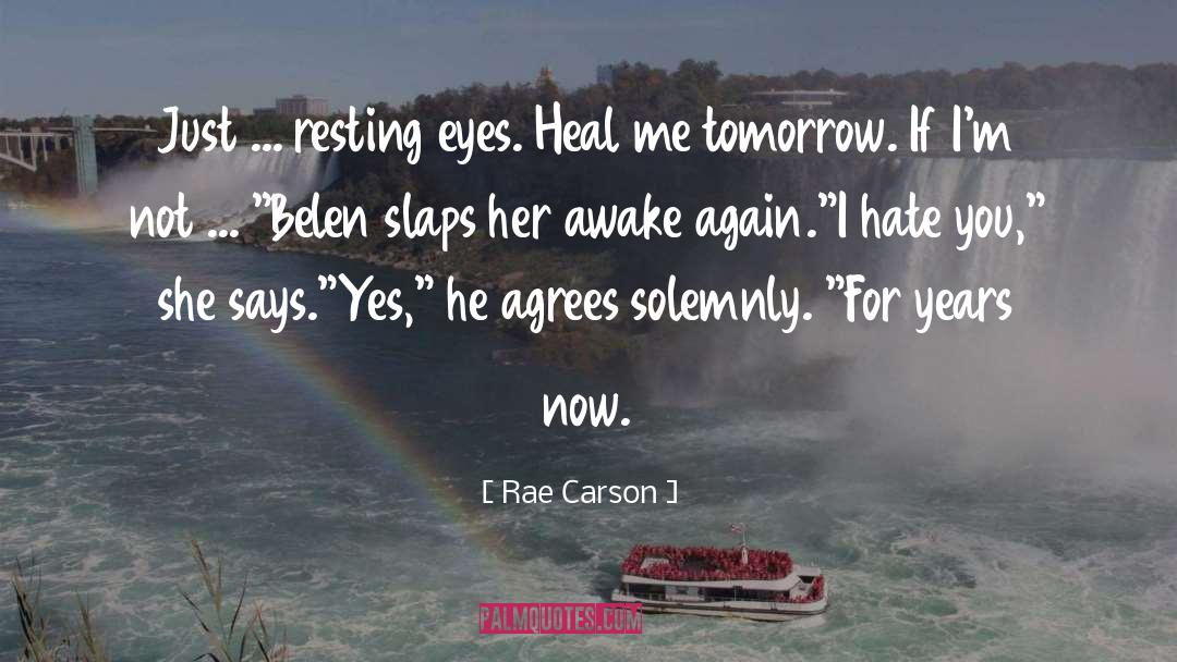 Belen quotes by Rae Carson
