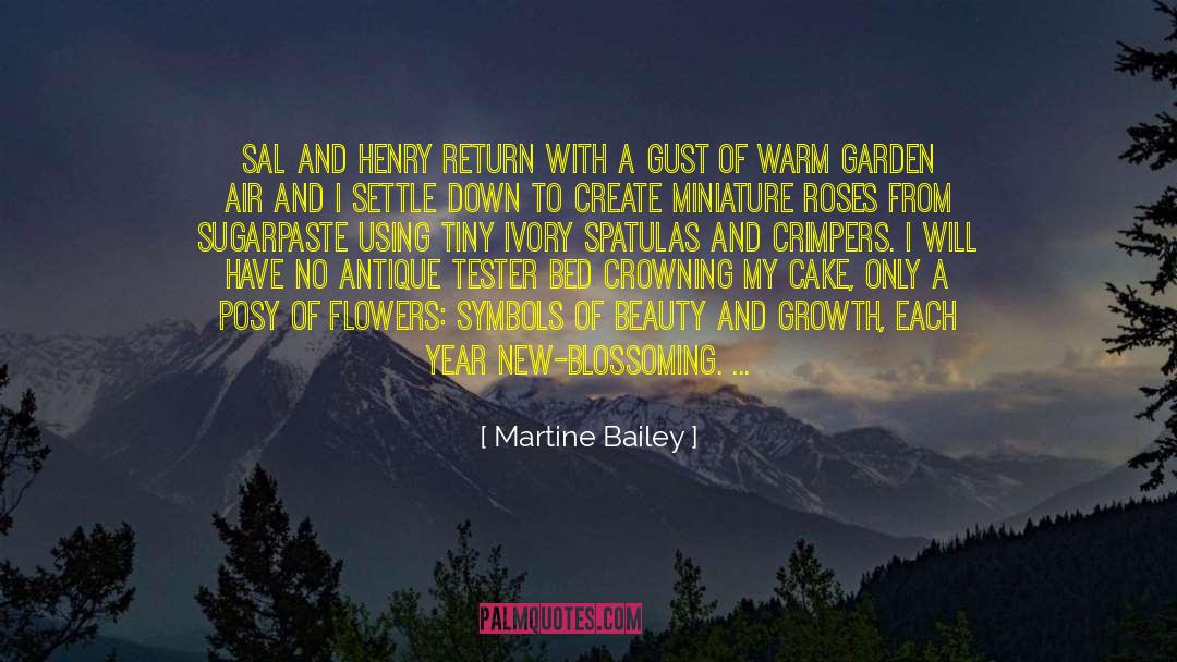 Belens Flowers quotes by Martine Bailey