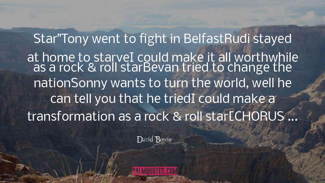 Belfast quotes by David Bowie