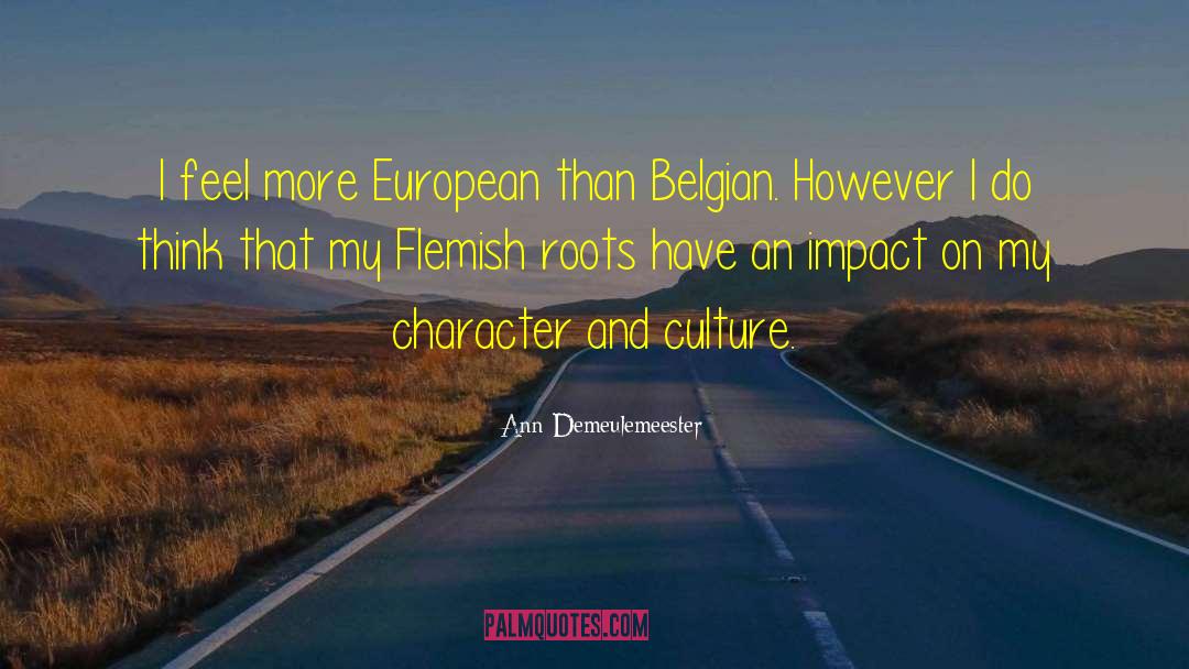 Belgian quotes by Ann Demeulemeester