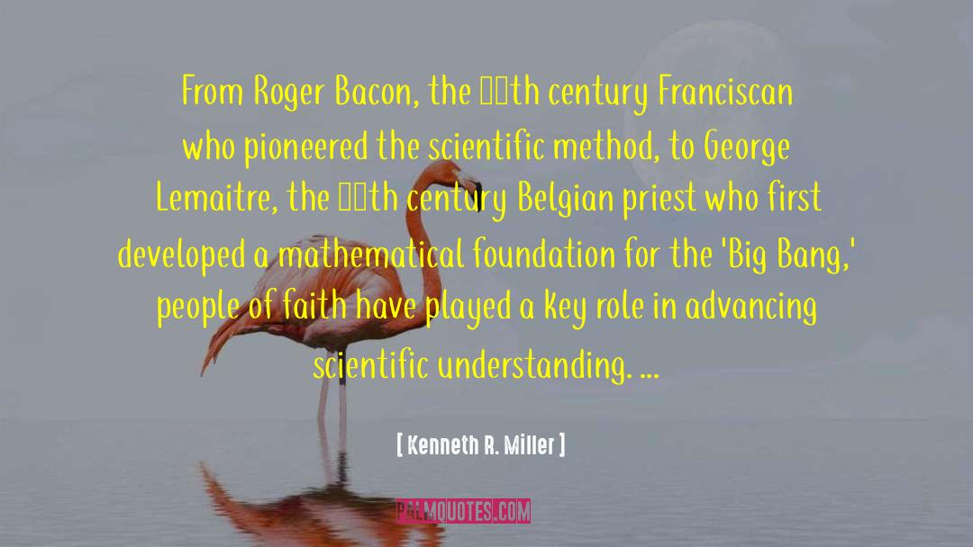 Belgians quotes by Kenneth R. Miller