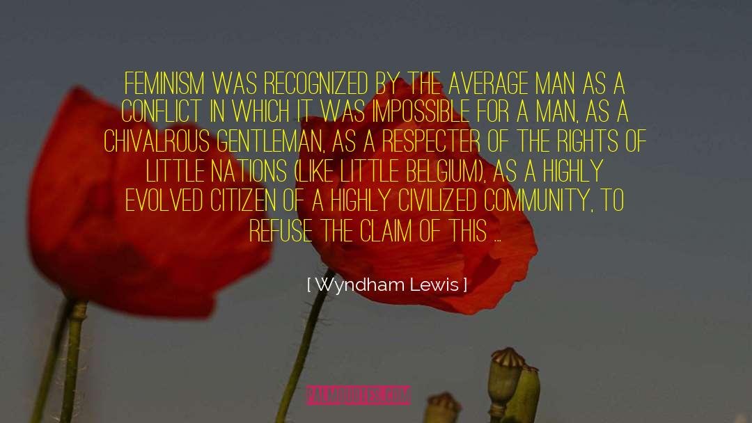 Belgium quotes by Wyndham Lewis